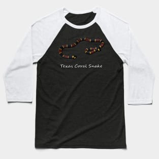 Texas Coral Snake Baseball T-Shirt